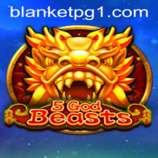 5GodBeasts: Aventuras e Estratégias no Universo de BLANKET PG