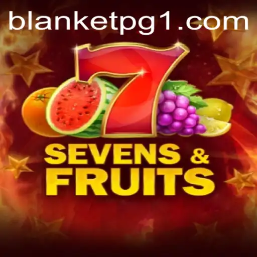 Explorando SevensFruits: Uma Aventura Colorida com BLANKET PG